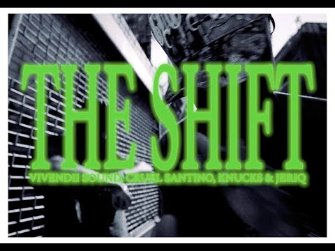 The Shift - Vivendii Sound ft Cruel Santino, Knucks & Jeriq {Visualizer}