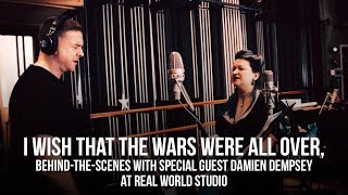 I Wish That The Wars Were All Over [Behind the Scenes at Real World Studios]