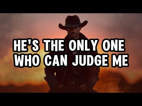 OUTLAW GOSPEL – HE’S THE ONLY ONE WHO CAN JUDGE ME (Official Lyric Video)