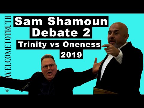 Sam Shamoun Debate 2: EPIC Trinity vs Oneness Doctrine Argument