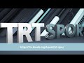 TRT SPOR - Canlı Yayın