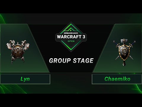 WC3 - Lyn vs. Chaemiko - Groupstage - DreamHack WarCraft 3 Open: Fall 2021 - Asia