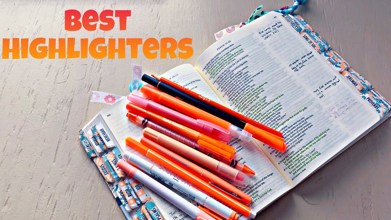 Best Highlighters For Your Bible | Bible Notes