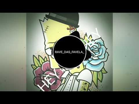 RAVE DAS FAVELA - HEY HEY HEY //GRAVE,BASS-BOOSTED, BEAT HEY HEY HEY - MC GW, MC W1, MC Vitinho .