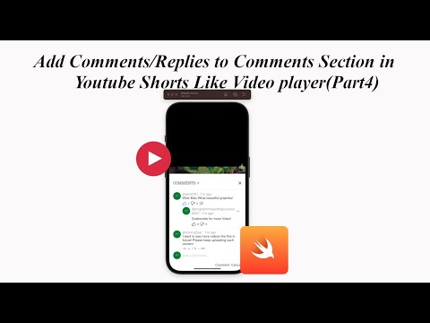 Engaging and Interactive Youtube Shorts like video player in SwiftUI - Part4 | Add Comments/Replies