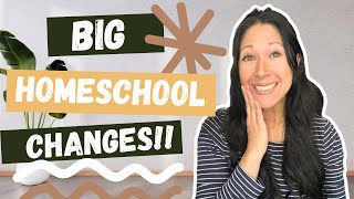 Big Homeschool Changes! || Homeschool Updates || NEWS!!
