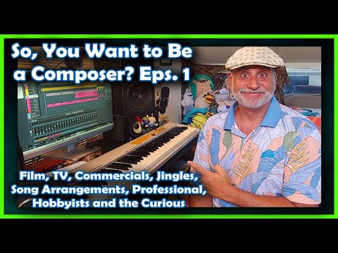 Being a Film & TV Composer in 2022 Ep. 1 - Lets Talk about it :)
