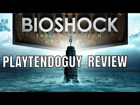 Bioshock: The Collection Nintendo Switch Review