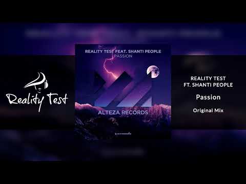 Reality Test & Shanti People - Passion
