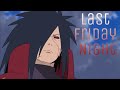Last Friday Night AMV
