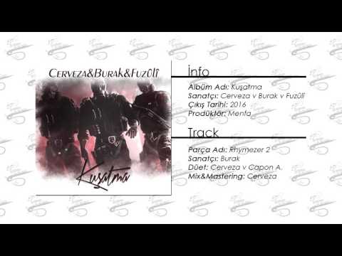 13-Burak-Rhymezer 2 (ft. Cerveza v Capon A.) (Official Audio)