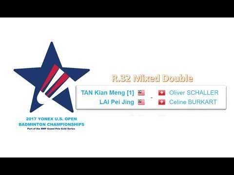Badminton US Open GPG 2017 : Kiang Men Tan/Pei Jing Lai vs Oliver Schaller/Celine Burkart