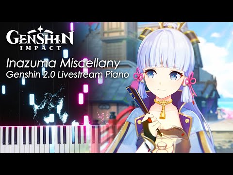 Inazuma Miscellany - Yu-Peng Chen 「Inazuma Medley」 - Genshin Impact Piano Tutorial