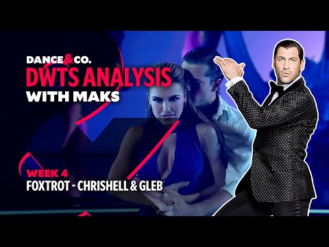 DWTS MAKS ANALYSIS: Week 4 - Chrishell Stause & Gleb Savchenko's Foxtrot