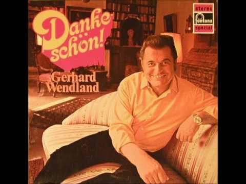 Gerhard Wendland - Dankeschön