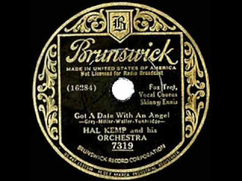 1934 HITS ARCHIVE: Got A Date With An Angel - Hal Kemp (Skinny Ennis, vocal) (Brunswick version)