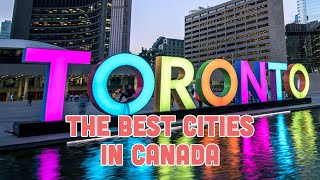Best Places to Visit in Canada