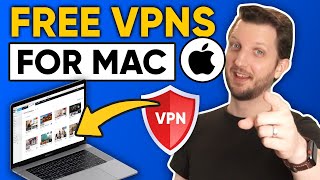 Free VPN For Mac 🔥 Top 3 Completely Free VPN Providers For MacOS