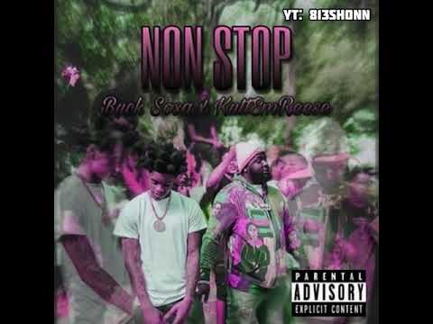 Kuttem Reese, Buck Sosa - Non stop (SLOWED)