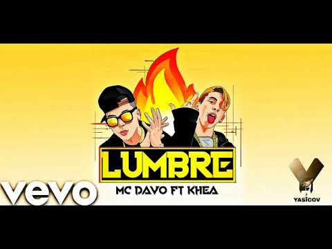 MC Davo Ft Khea - LUMBRE(Audio Oficial)