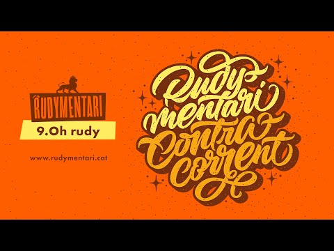 Rudymentari - Oh rudy