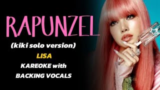 Download lagu LISA - RAPUNZEL ( KIKI SOLO VERSION) - KAREOKE with BACKING VOCALS mp3