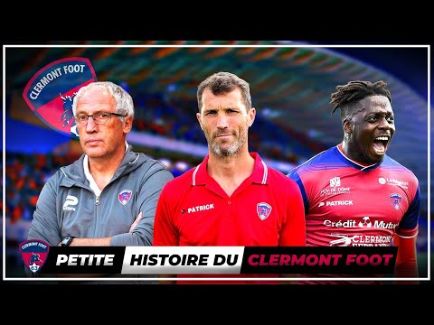 Histoire d'un club : le CLERMONT FOOT 63