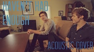 Haven&#39;t Had Enough - Marianas Trench (Third &amp; Fifth Cover)