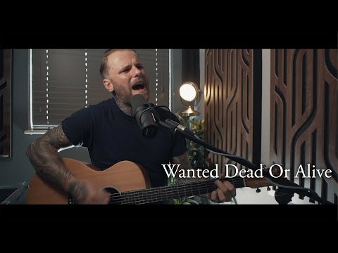 Wanted Dead Or Alive (Acoustic) - Bon Jovi - Cover by Kris Barras