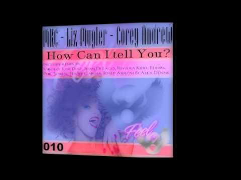 Corey Andrew featuring Liz Mugler & MKC - How Can I Tell You (Virolo remix)