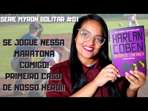 Quebra de confiana - Harlan Coben (srie Myron Bolitar #01 | Natlia de Jesus