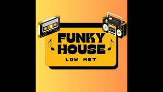 Download lagu MEGAMIX FUNKY HOUSE 2023 (prod. Low Met) mp3