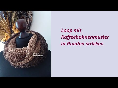 Ragmela 28 - Loop mit Kaffeebohnenmuster in Runden stricken