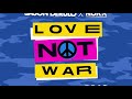 Jason Derulo x Nuka - Love Not War [Official Lyric Video]