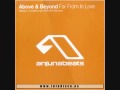 ABOVE & BEYOND - Far From In Love (Airbase ...
