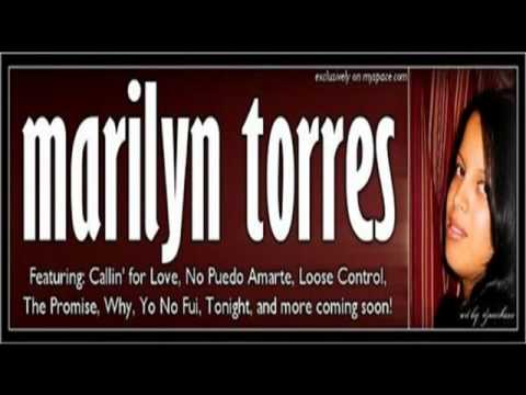 Marilyn Torres - Callin' For Love   -  Club Mix