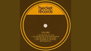 Pay Me Back My Love (Dub Version)