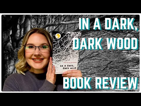 In a Dark Dark Wood- Book Review and Chat