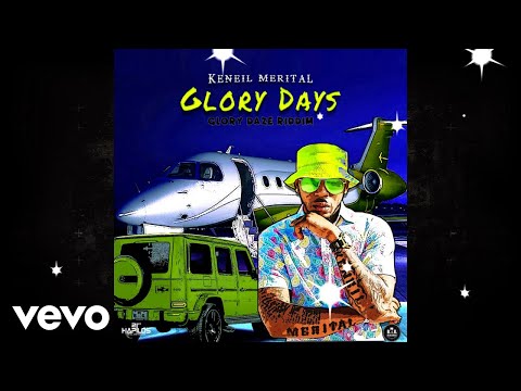 Keneil Merital - Glory Days (Official Audio)