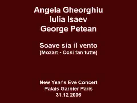 Angela Gheorghiu/Iulia Isaev/George Petean - Cosi fan tutte: Soave sia il vento - Paris 2006