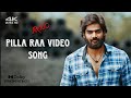 Pilla Raa 4k Video Song RX 100 Kartikeya Payal Rajput AnuragKulkarni ChaitanBharadwaj
