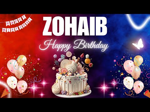 ZOHAIB Happy Birthday Song | ZOHAIB Name Meaning🎂🎈 #birthday #happybirthdaysong #zohaib