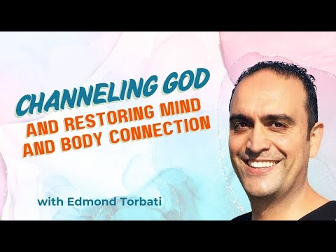 Channeling God & Restoring the Mind–Body Connection with Edmond Torbati | Baggage Be Gone #072
