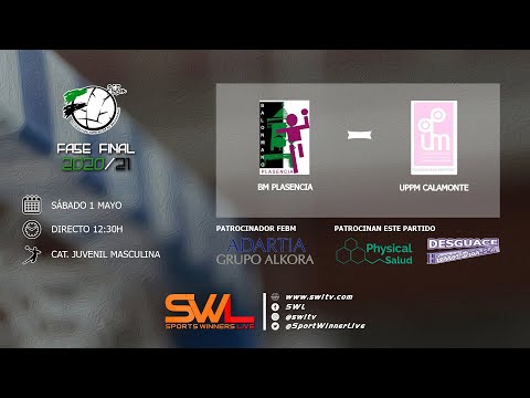 FF2021 | BM Plansencia - UPPM Calamonte (01/05/2021) Juvenil Masculina