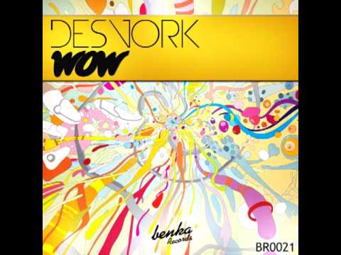 DesvorK - WOW! - (Original mix) [Benka Records]
