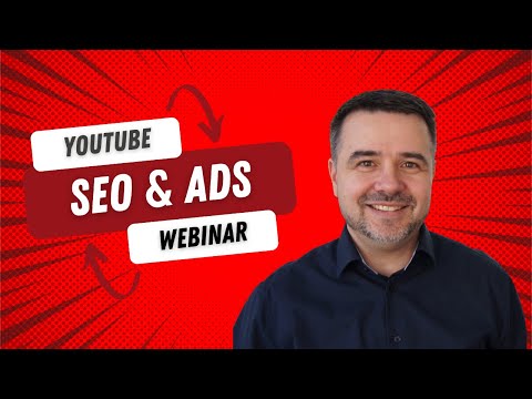 YouTube SEO & Ads: Webinar zur Video-Suchmaschinenoptimierung und zu Google Ads für YouTube