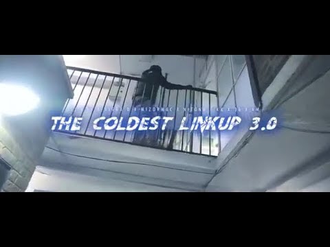 SJ X PS X Digga D x MizOrMac x NitoNB x KK x 30 x AM - Coldest Link Up 3.0 (Official Video)