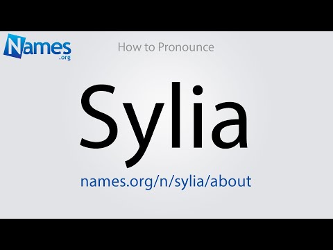How to Pronounce Sylia