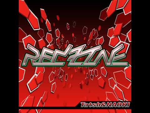 Tatsh & NAOKI - RED ZONE (Long Version)