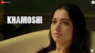 Khamoshi - Official Video Song